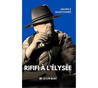 Rififi à l'Elysée