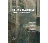 Riflessi d'altrove. Lo specchio nell'arte (Aqua)