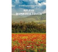 Riflessi di una lieve fiducia (Nuove voci. Le piume)