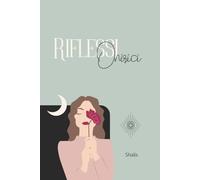 Riflessi Onirici - Diario dei sogni