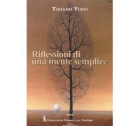 Riflessioni di una mente semplice