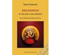 riflessioni. la vita non è una malattia. brevi riflessioni sul tempo d