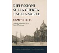 Riflessioni sulla guerra e sulla morte (Studies in Meaning - Human Studies)