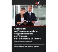 Riflessioni sull'insegnamento e l'apprendimento dell'inglese nell'ambiente di lavoro