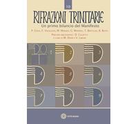 Rifrazioni trinitarie. Un primo bilancio del manifesto (Dizionario dinamico di ontologia trinitaria)