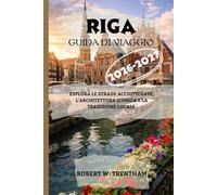 Riga Guida di viaggio 2026-2027