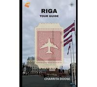 Riga Tour Guide: Explore Historic Streets, Local Cuisine, Cultural Highlights, and Hidden Gems Easily