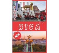 RIGA Travel Guide 2026