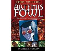 Rigano, Giovanni - Artemis Fowl: The Graphic Novel