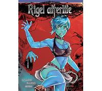 Rigel afterlife: Tome 1