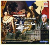 Rigel: Symphonies; Concerto Köln