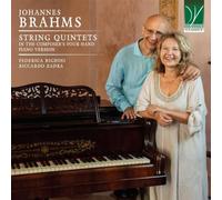 Righini, Federica / Zadra, Riccardo - Brahms: String Quintets - In the Composer’s Four-Hand Piano Version