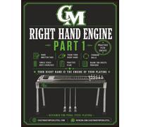 Right Hand Engine Part 1: For Pedal Steel Guitar: Handwritten Tabs, Forward Rolls, Single Scale Note Exercises, Practice Plan, and Blank Tab Sheets (Casey Martin Pedal Steel Learning Series)