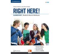 Right here! Elementary. Student’s pack: Start book, Work book, Skills book. Per le Scuole superiori. Con espansione online