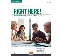 Right here! Intermediate. Student’s pack: Start book, Work book, Skills book. Per le Scuole superiori. Con espansione online