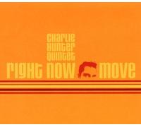 Right Now Move by Charlie Hunter Quintet (2008-09-16)