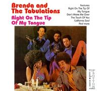 Right on the Tip of My Tongue By Brenda & Tabulations (2000-05-30)