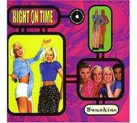 Right on Time - Sunshine