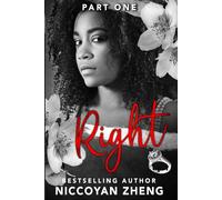 Right: Part 1 (Family Secrets and Lies Series)