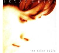 Right Place by White, Bryan (1997) Audio CD
