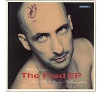 Right Said Fred - Fred EP (Remixes: Don't Talk Just Kiss, I'm Too Sexy, Deeply Dippy) [VINYL]