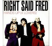 Right Said Fred - Hands Up (4 Lovers)