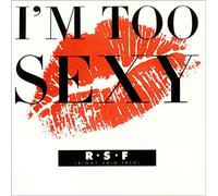 Right Said Fred - RIGHT SAID FRED / I'M TOO SEXY