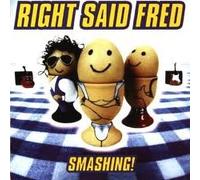 Right Said Fred - Smashing