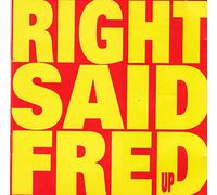 Right Said Fred - U p