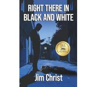 Right There in Black and White