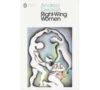 Right-Wing Women (MODERN CLASSICS)