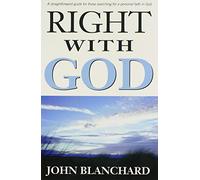 Right with God: A Straightforward Book to Help Those Searching for a Personal Faith in God