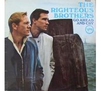 Righteous Brothers - Go Ahead And Cry