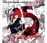 Righteous Mothers, the - Best of Righteous Mothers: First 25 Years