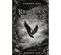 Righteous Precipice: COLLECTOR’S EDITION