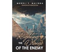 Righting The Wrongs Of The Enemy: EMASWATI KINGDOM