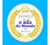 Rigoberto Em O Rei Do Mundo (ebook)