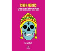 Rigor Mortis
