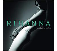 Rihanna - Good Girl Gone Bad