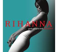 Rihanna - Good Girl Gone Bad
