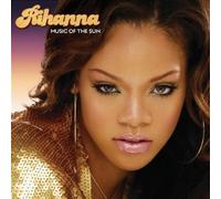 Rihanna - Music of the Sun by Rihanna (2005) Audio CD