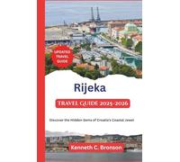 Rijeka Travel Guide 2026: Discover the Hidden Gems of Croatia's Coastal Jewel