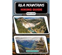 Rila Mountains Hiking Guide 2025-2026: 17 (TrailWise: The 2025 Hiking Series)