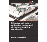 Rilevanza del valore delle altre componenti di conto economico complessivo