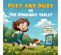 Riley and Digby vs The Runaway Tablet