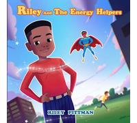 Riley And The Energy Helpers
