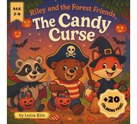 Riley and the Forest Friends: The Candy Curse
