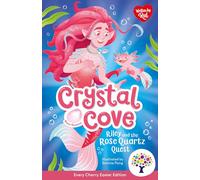 Riley and the Rose Quartz Quest: Accessible Easier Edition (Crystal Cove)