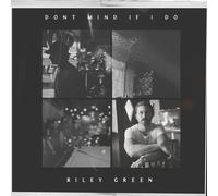 Riley Green – Don't Mind If I Do – CD