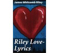 Riley Love-lyrics (ebook)